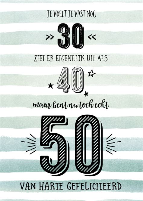 man 50 jaar tekst|50 jaar verjaardag. Teksten en cadeautips voor man。